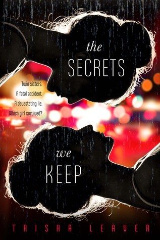 {Tour} The Secrets We Keep by Trisha Leaver (Review + Giveaway)