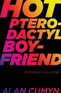 {Tour} Hot Pterodactyl Boyfriend by Alan Cumyn (Character Interview + a Giveaway)