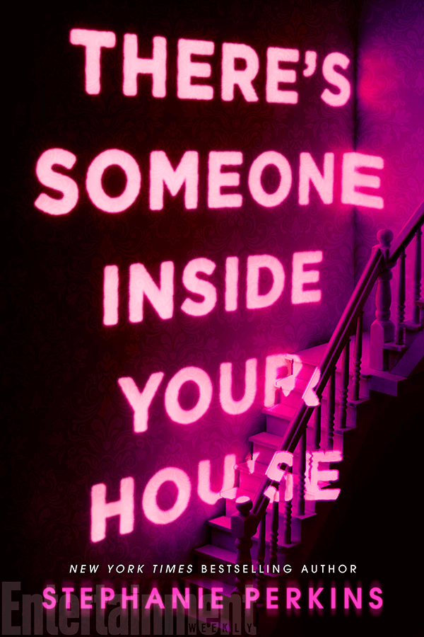 There's Someone Inside Your House Stephanie Perkins