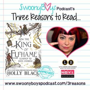 How the King of Elfhame Learned To Hate Stories by Holly Black