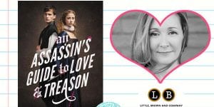 AN ASSASSIN'S GUIDE TO LOVE AND TREASON by Virginia Boecker