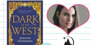 Dark of the West by Joanna Hathaway